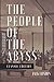 The People of the Abyss: With Original Illustration