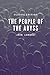 THE PEOPLE OF THE ABYSS: With original illustration