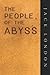 The People of the Abyss by Jack London: with original illustrations