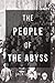 The People of the Abyss: with original Illustrated-classic edition