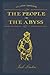 The People of the Abyss: With original illustrations