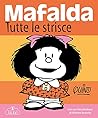 Mafalda. Tutte le...