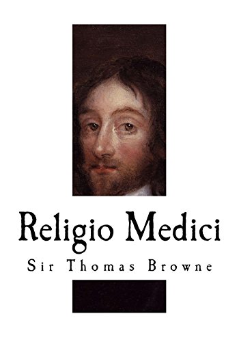 Religio Medici: The Religion of a Doctor