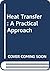 Heat Transfer : A Practical Approach