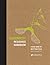 Biomimicry Resource Handbook 2014: A Seed Bank of Best Practices