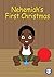 Nehemiah's First Christmas