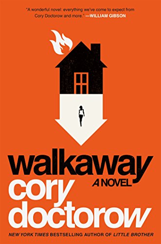 Walkaway: A Novel