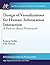 Design of Visualizations for Human-Information Interaction: A Pattern-Based Framework (Synthesis Lectures on Visualization)