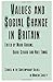 Values and Social Change in Britain (Studies in the contemporary values of modern society)