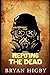 Repo'ing the Dead (The Undead)