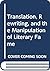 Translation, Rewriting, and the Manipulation of Literary Fame