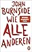 Wie alle anderen (Das autobiografische Projekt, Band 2)