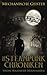 Mechanische Geister: Die Steampunk-Chroniken Band 2: Volume 2 (German Edition)