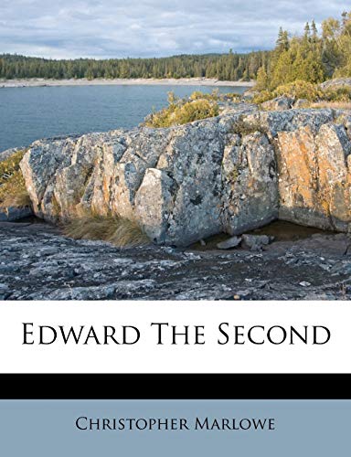 Edward the Second