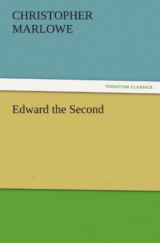 Edward the Second