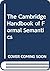 The Cambridge Handbook of Formal Semantics