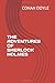 THE ADVENTURES OF SHERLOCK HOLMES