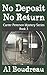 No Deposit No Return: Carter Peterson Mystery Series Book 3