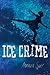 Ice Crime