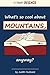 What's so cool about mountains, anyway? (In Depth Science)