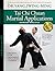 Tai Chi Chuan Martial Applications: Advanced Yang Style