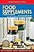 Food Supplements: How To Begin