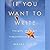 If You Want to Write Lib/E: Thoughts about Art, Independence, and Spirit