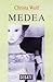 Medea by Christa Wolf