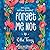Forget Me Not Lib/E