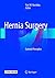 Hernia Surgery: Current Principles