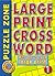 Large Print Crossword
