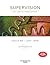 Supervision: Key Link To Productivity, 9th Edition
