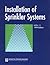 NFPA 13: Standard for the Installation of Sprinkler Systems (1999)