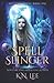Spell Slinger: Wayward Magic Book One