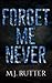 Forget Me Never