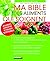 Ma bible des aliments qui s...