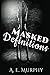 Masked Definitions