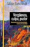 VERGUENZA, CULPA,...