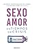 Sexo y amor en tiempos de crisis