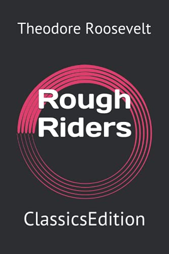 Rough Riders: ClassicsEdition