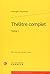 Théâtre Complet (1) (Biblio...