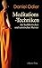 Meditations-Techniken der buddhistischen und taoistischen Meister