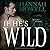 If He's Wild (Wherlocke #3)