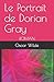 Le Portrait de Dorian Gray: ROMAN (French Edition)