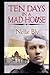 Ten Days in a Mad-House by Nellie Bly :Illustrated Edition