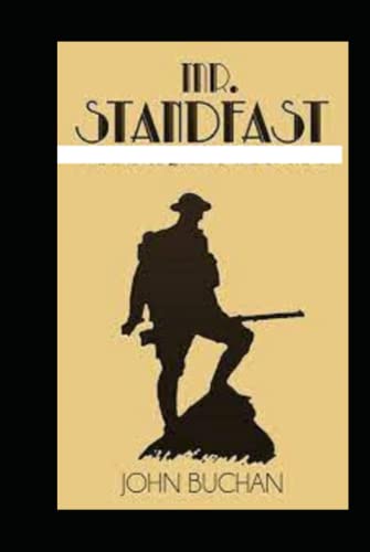 Mr. Standfast illustrated by john buchan
