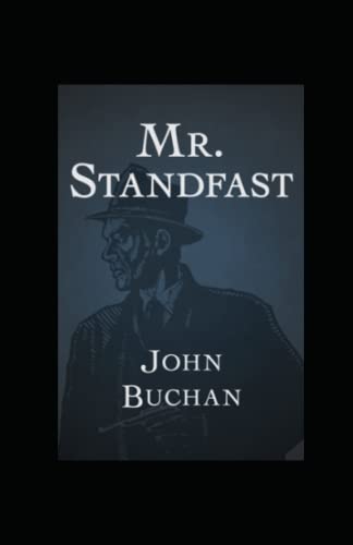 Mr Standfast: illustrated