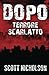 Terrore Scarlatto (Dopo) (Italian Edition)