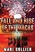 Fall and Rise of the Macas (Chronicles of the Maca)
