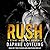 Rush (Stone Kings MC #1)